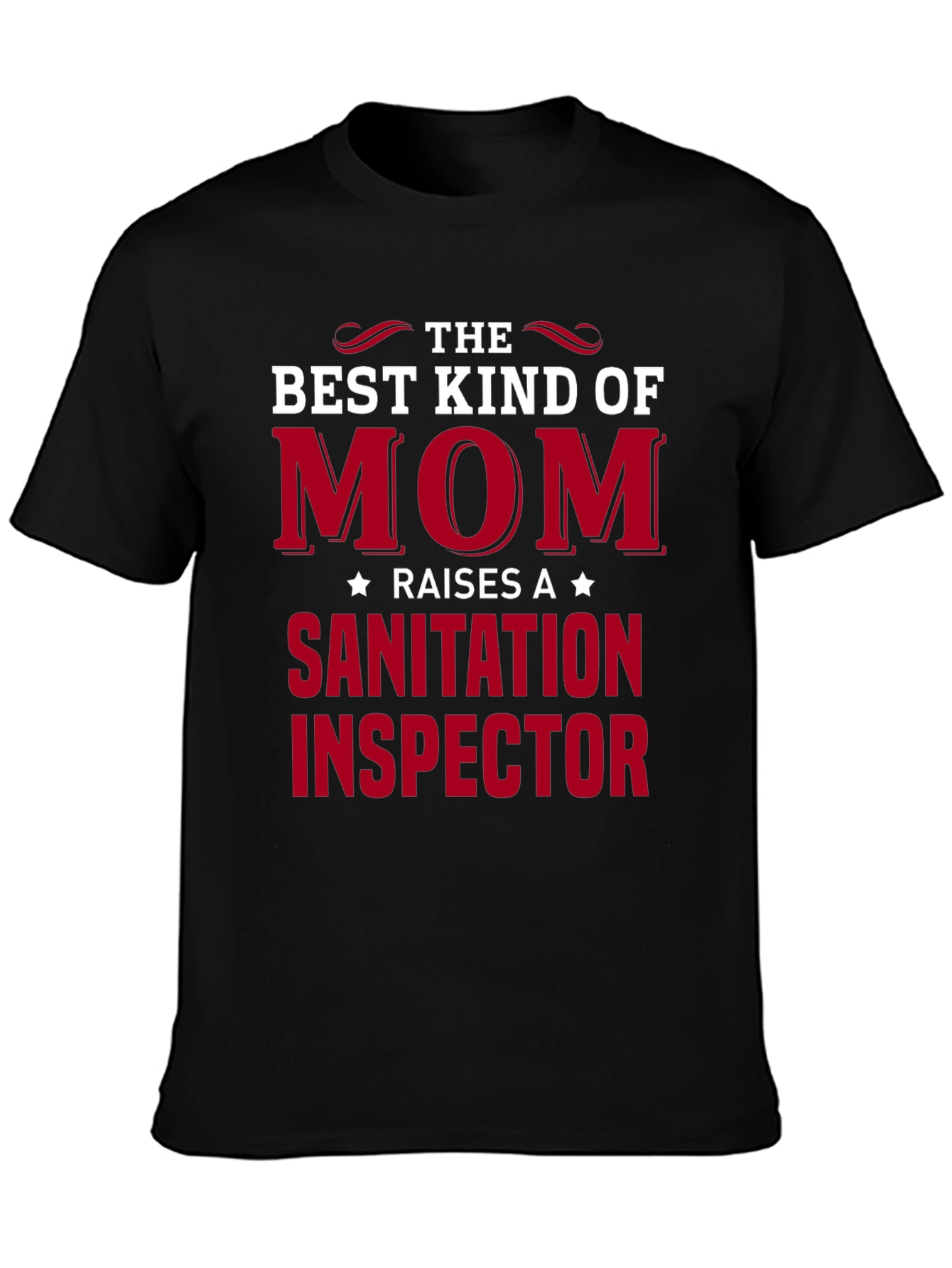 Best Mom Sanitation Inspector T-Shirt
