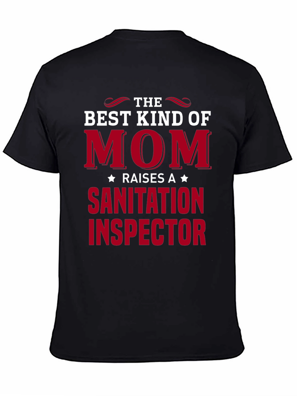 Best Mom Sanitation Inspector T-Shirt