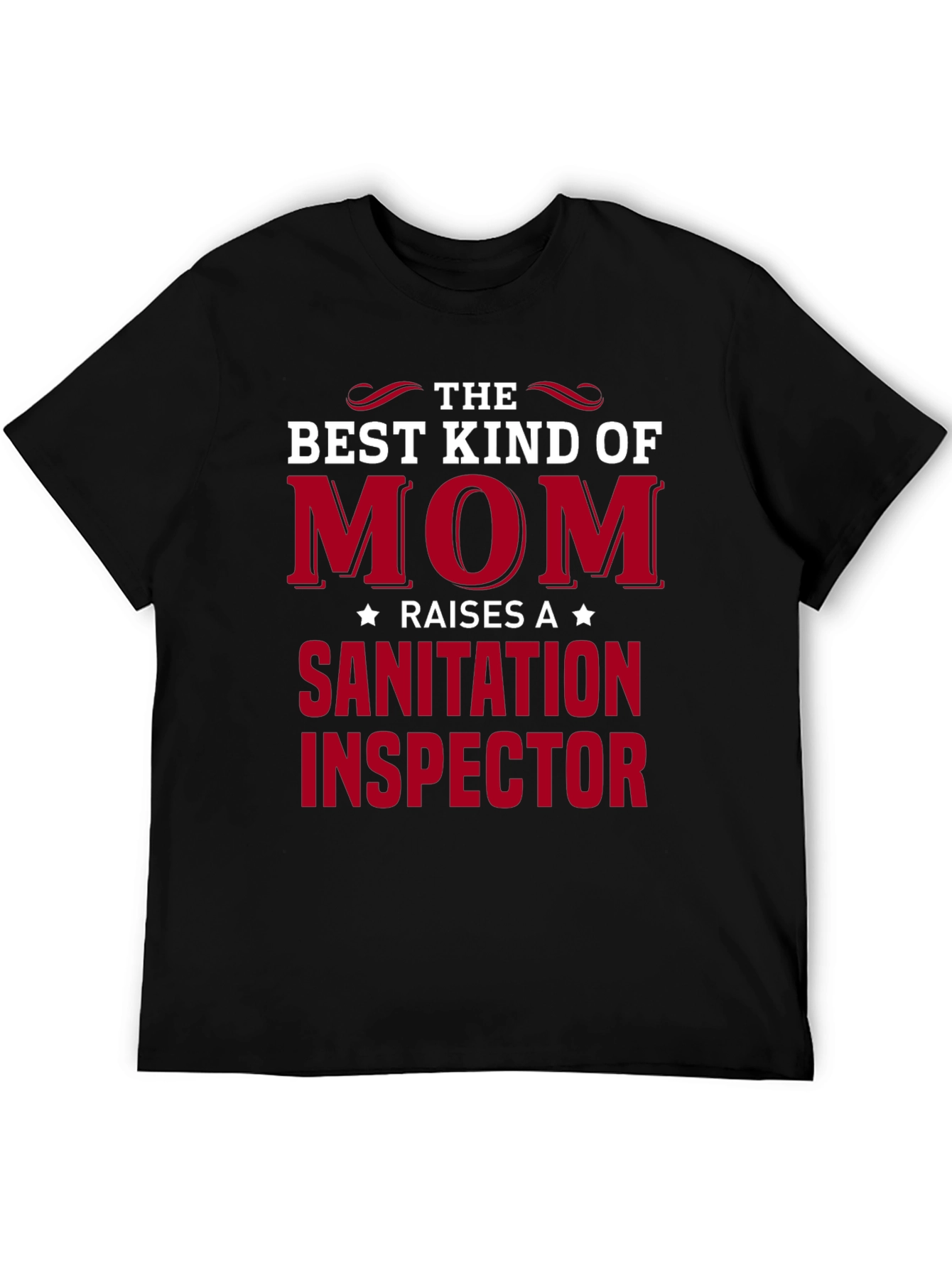 Best Mom Sanitation Inspector T-Shirt