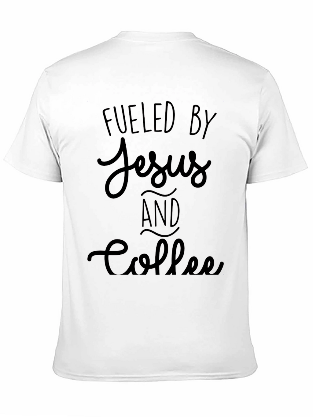 Fueled by Jesus and Coffee Graphic T-Shirt