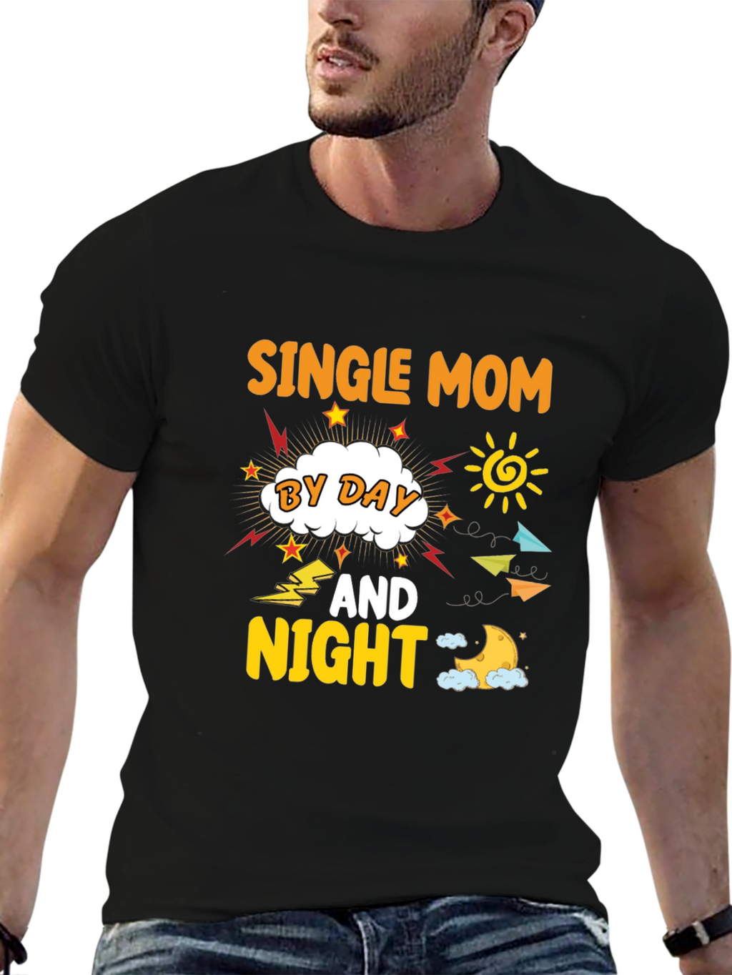 Single Mom By Day And Night T-Shirt