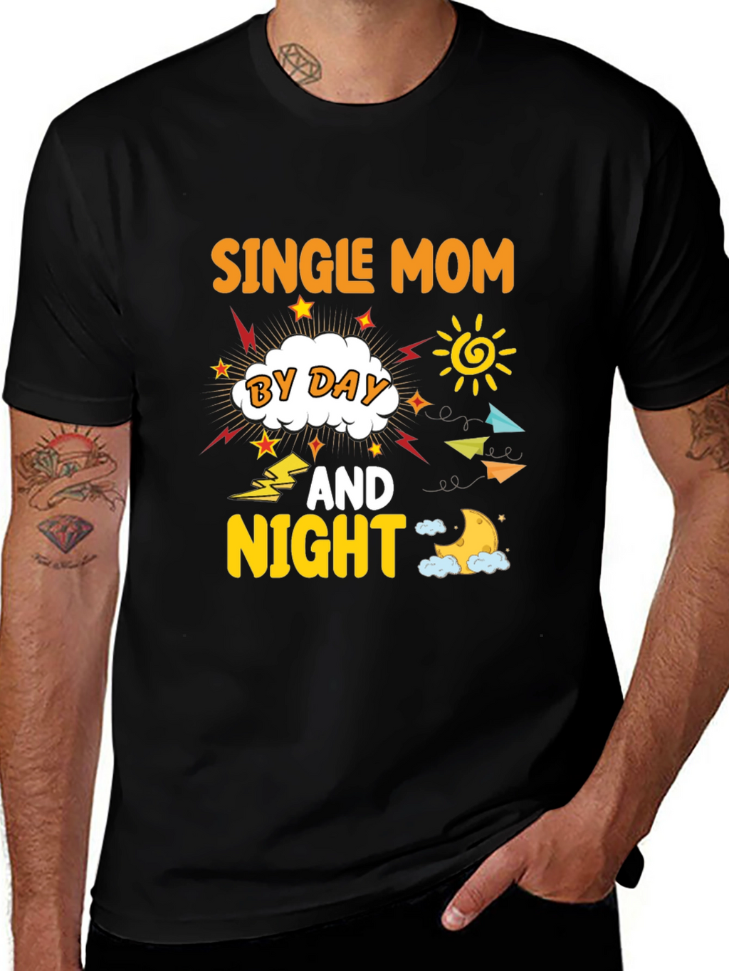 Single Mom By Day And Night T-Shirt