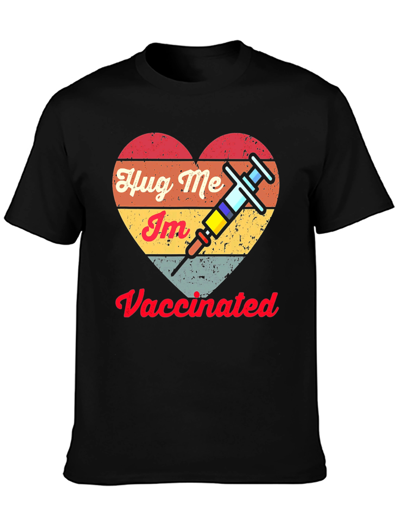 Hug Me Im Vaccinated Tee
