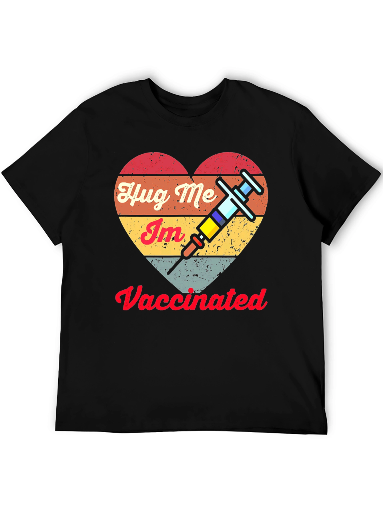 Hug Me Im Vaccinated Tee