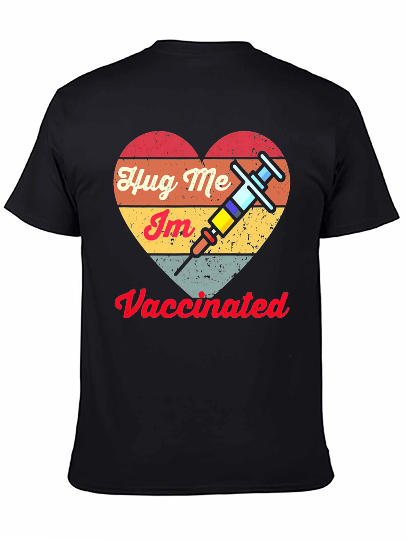 Hug Me Im Vaccinated Tee