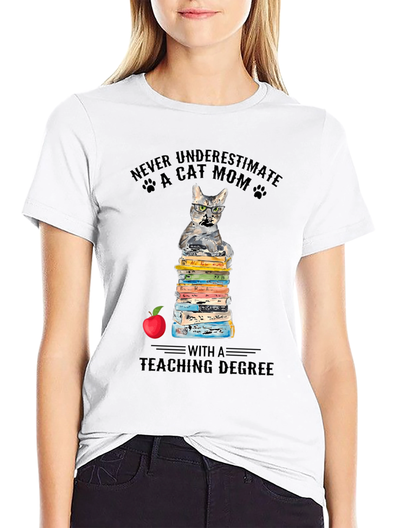Cat Mom Teaching Degree T-Shirt - Teacher Gift