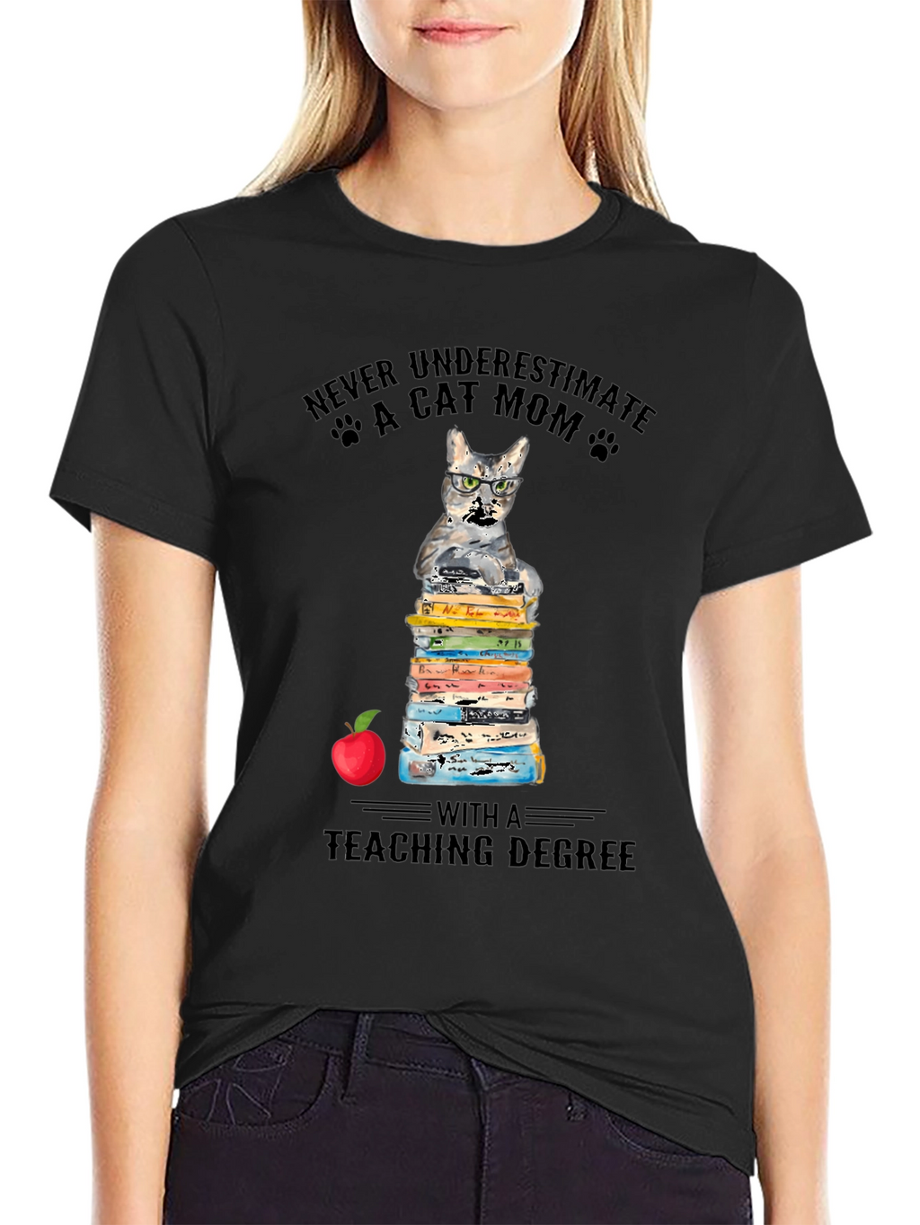 Cat Mom Teaching Degree T-Shirt - Teacher Gift