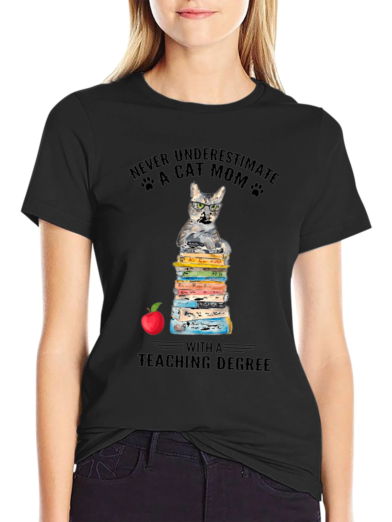Cat Mom Teaching Degree T-Shirt - Teacher Gift