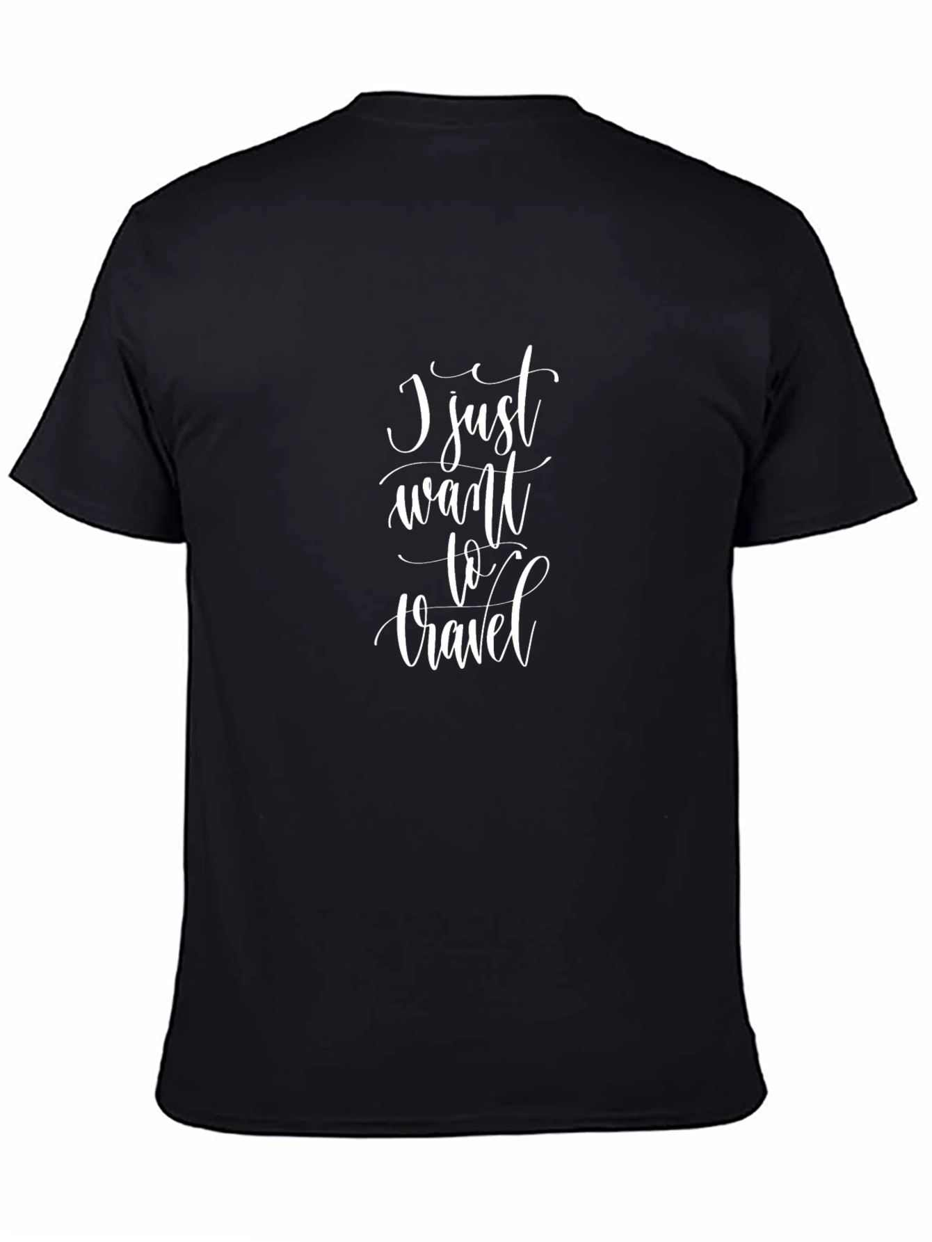I Just Want To Travel Graphic Tee - Black Unisex T-Shirt