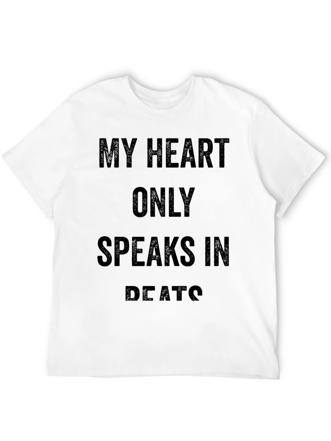 My Heart Only Speaks in Beats Black T-Shirt
