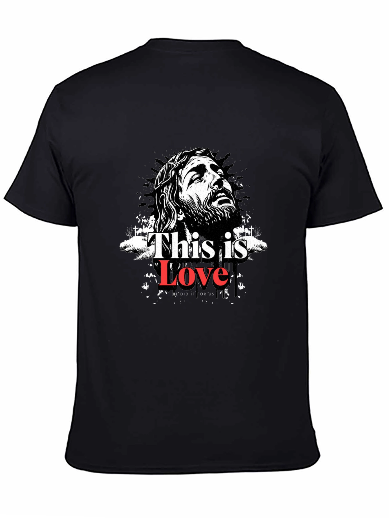 This is Love Christian Graphic Tee