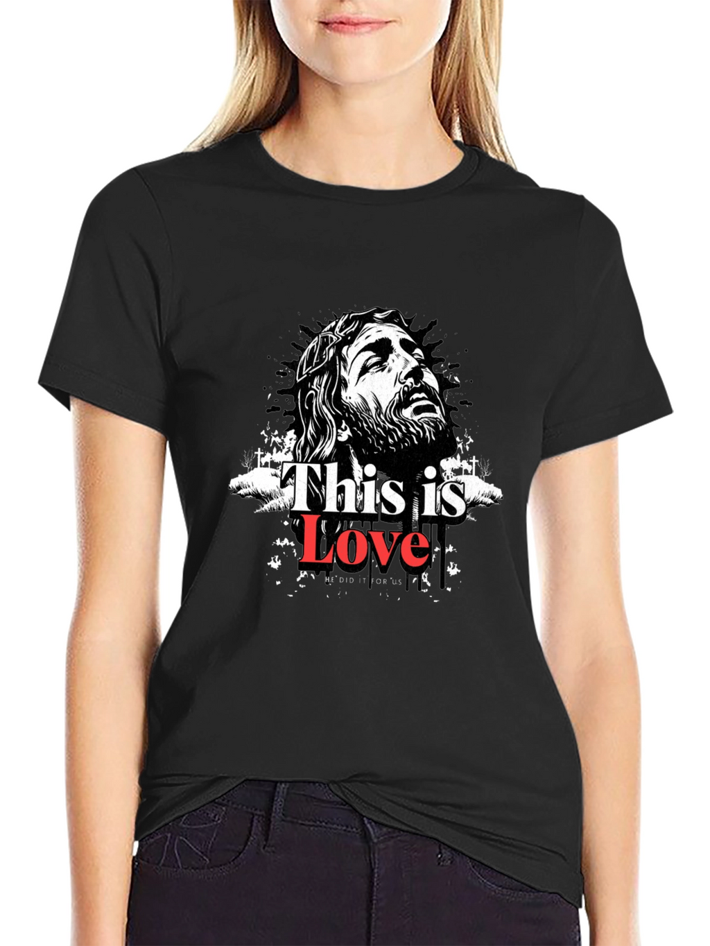 This is Love Christian Graphic Tee
