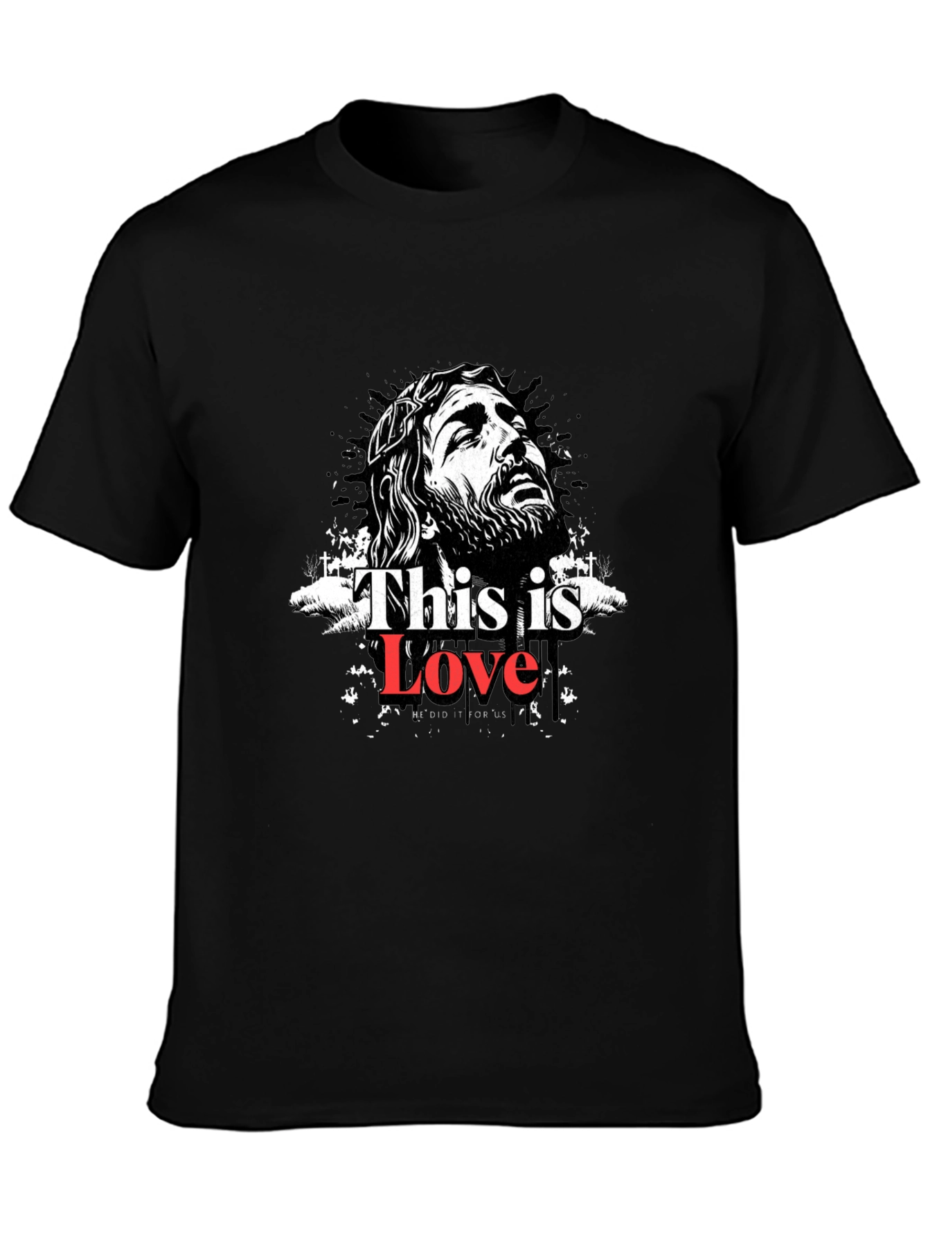 This is Love Christian Graphic Tee