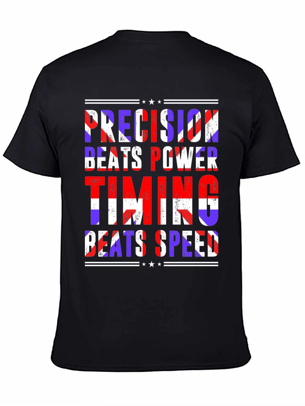 Precision Beats Power Timing Beats Speed Graphic Tee