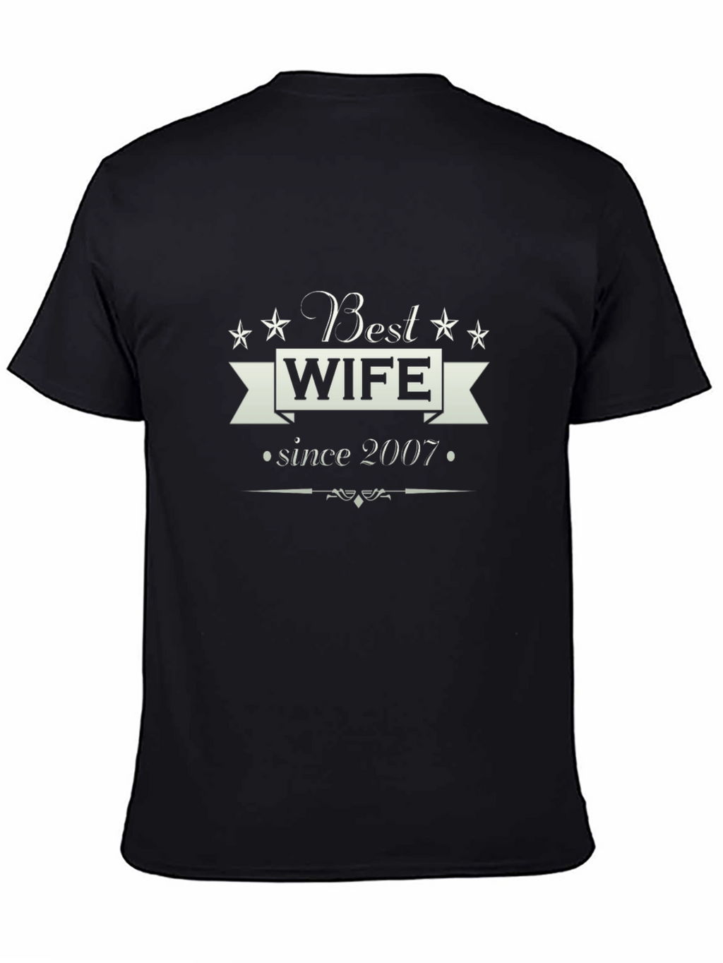 Best Wife Since 2007 Graphic T-Shirt