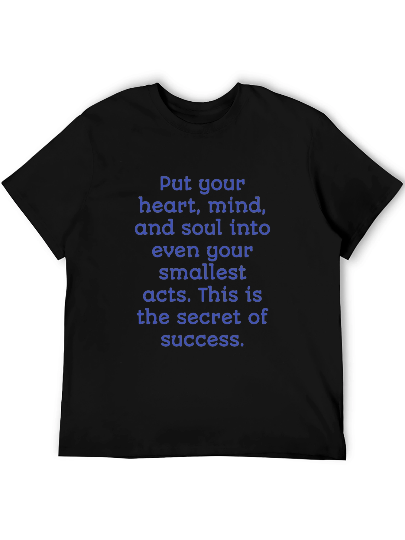 Motivational Quote T-Shirt: Heart Mind and Soul