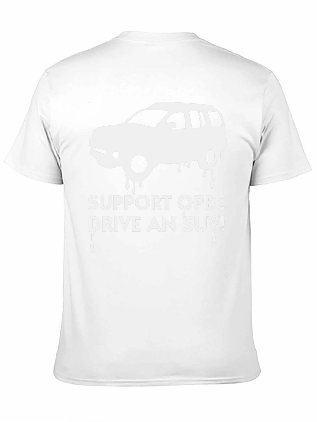 Support OPEC Drive An SUV Graphic Tee