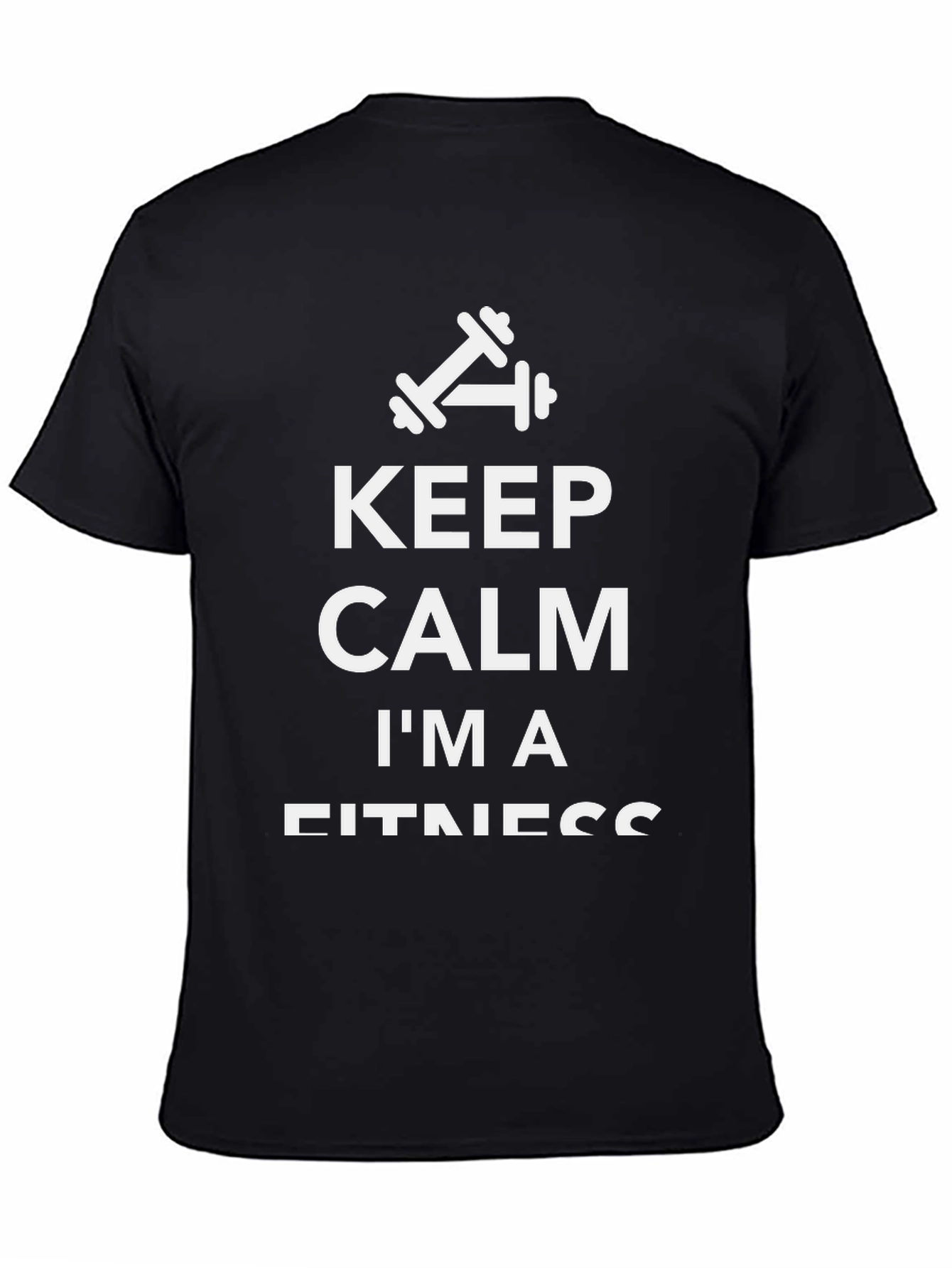 Keep Calm Im A Fitness - Black T-Shirt