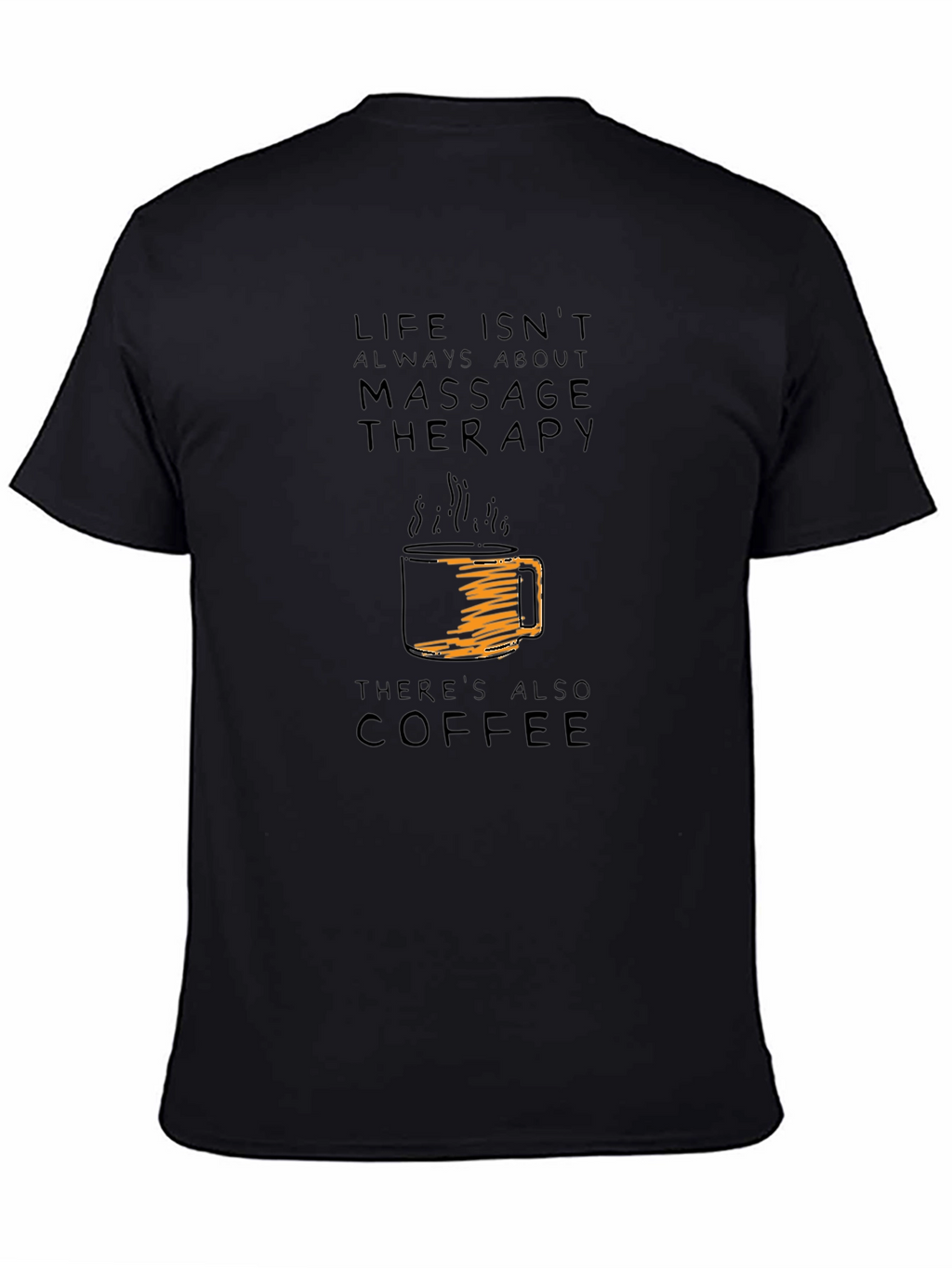 Massage Therapy & Coffee Graphic Tee