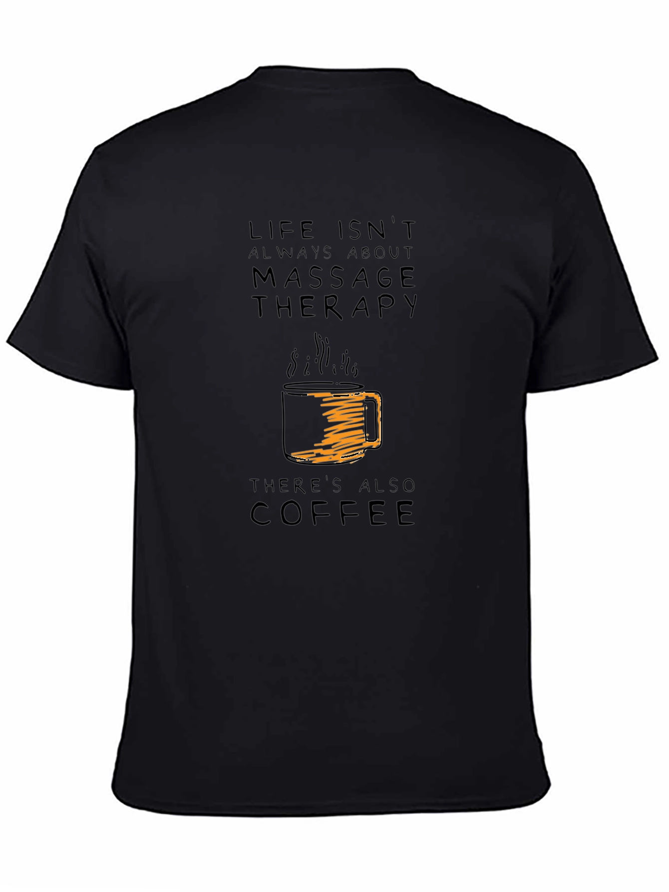 Massage Therapy & Coffee Graphic Tee
