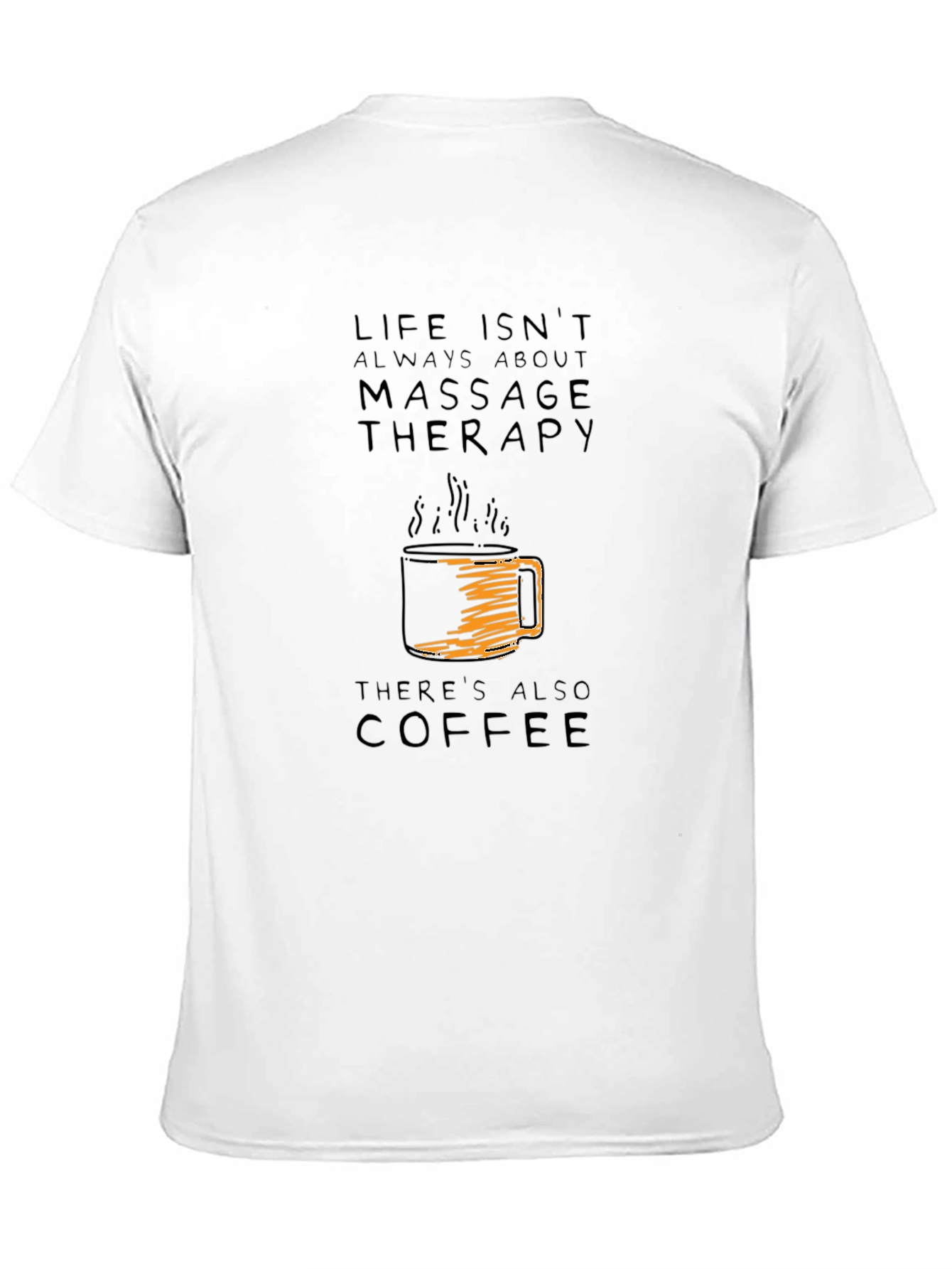 Massage Therapy & Coffee Graphic Tee