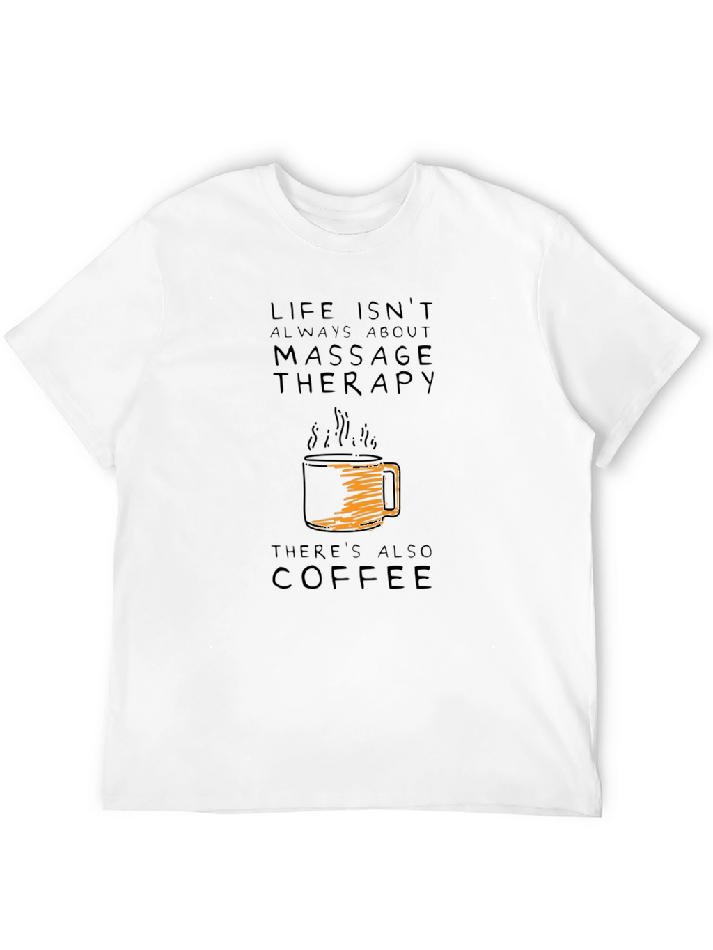 Massage Therapy & Coffee Graphic Tee