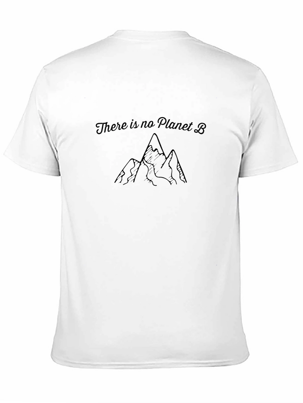 There is No Planet B T-Shirt
