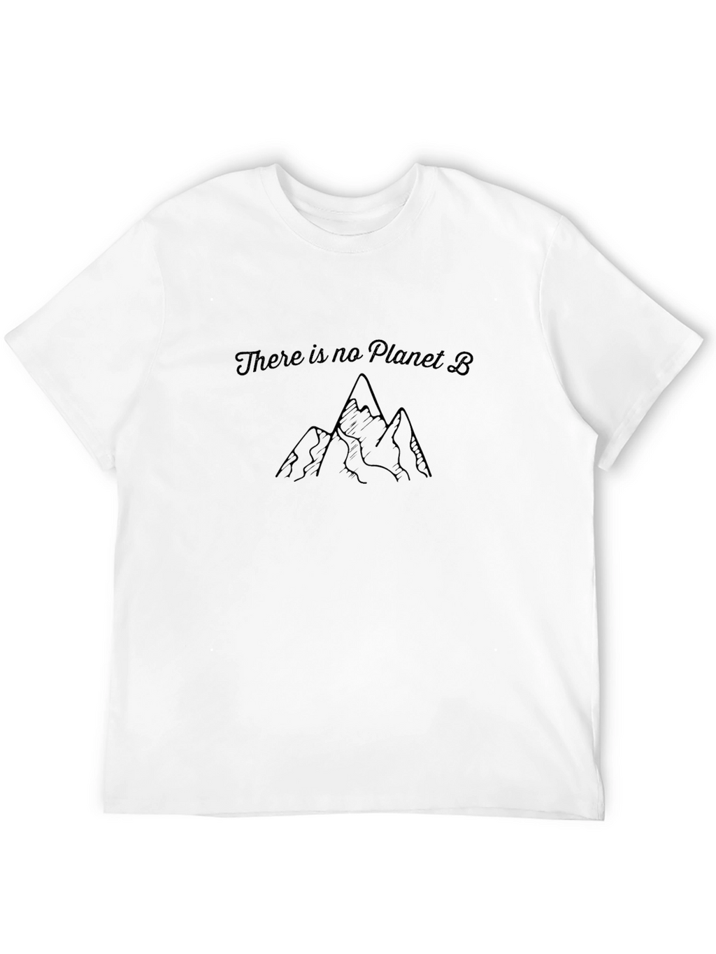 There is No Planet B T-Shirt