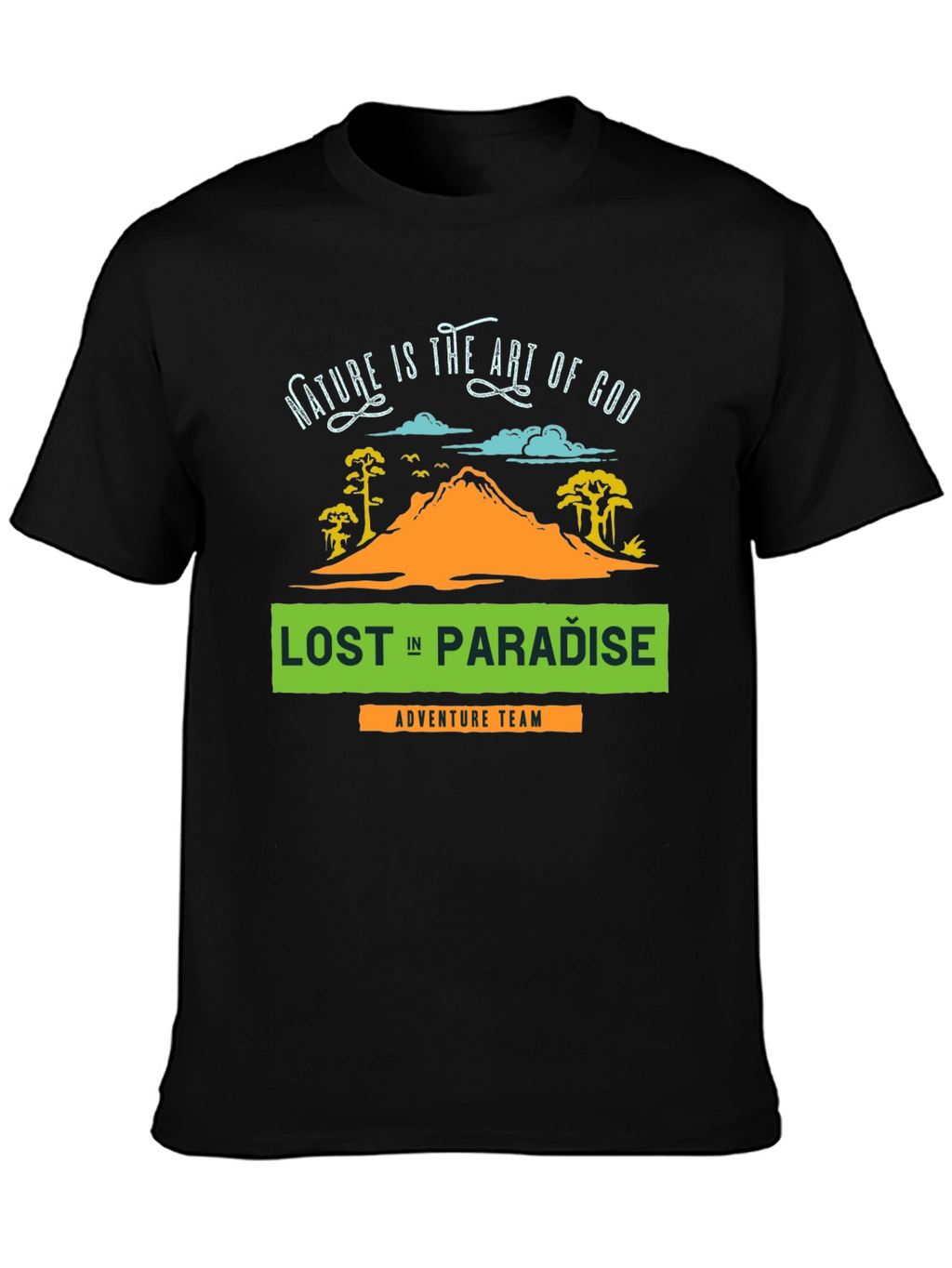 Lost in Paradise Adventure Team T-Shirt