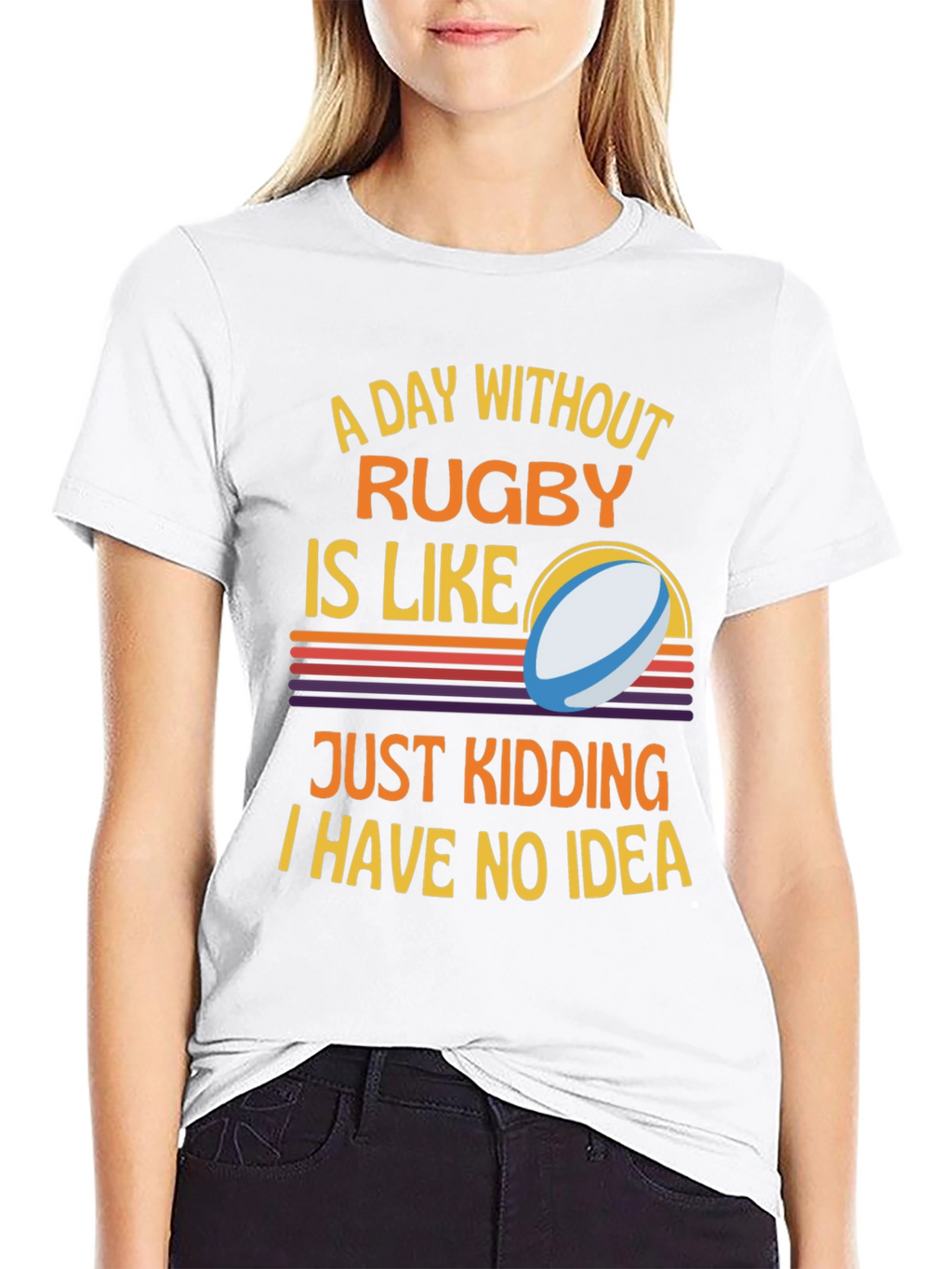 Rugby Humor T-Shirt: A Day Without Rugby
