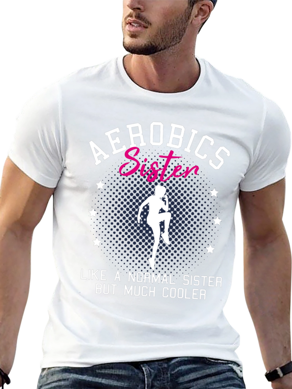 Aerobics Sister T-Shirt - Cool Sister Tee