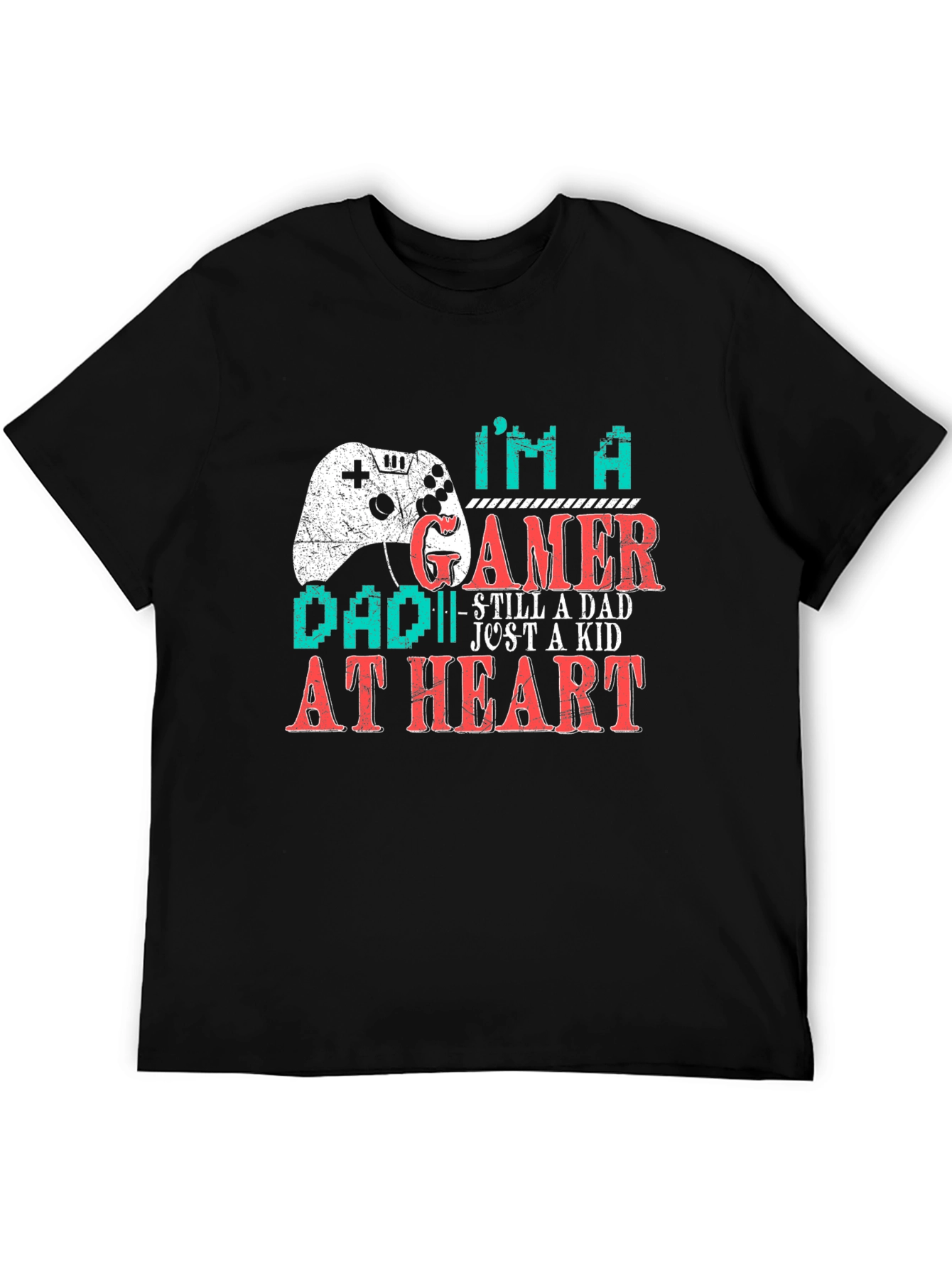 Gamer Dad T-Shirt - Still a Dad Just a Kid at Heart