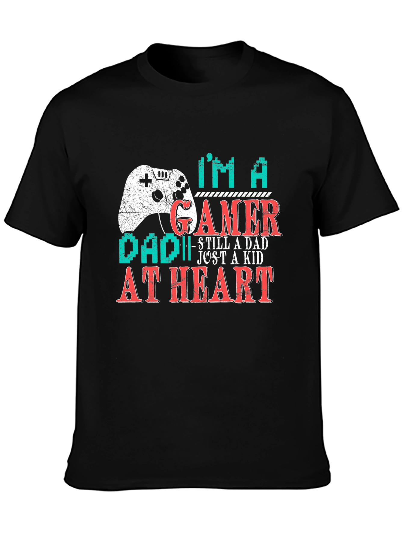 Gamer Dad T-Shirt - Still a Dad Just a Kid at Heart