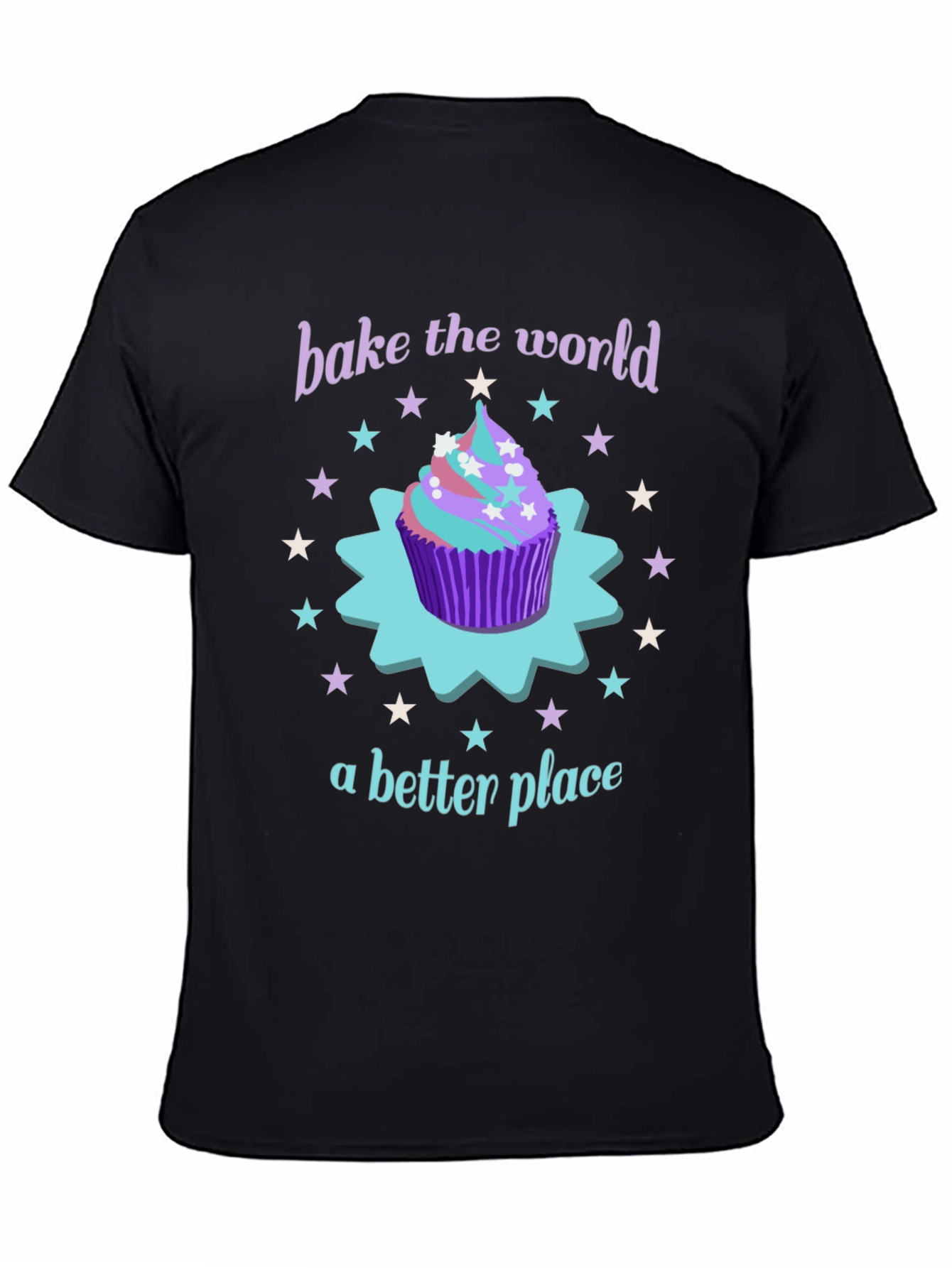 Bake the World Better T-Shirt