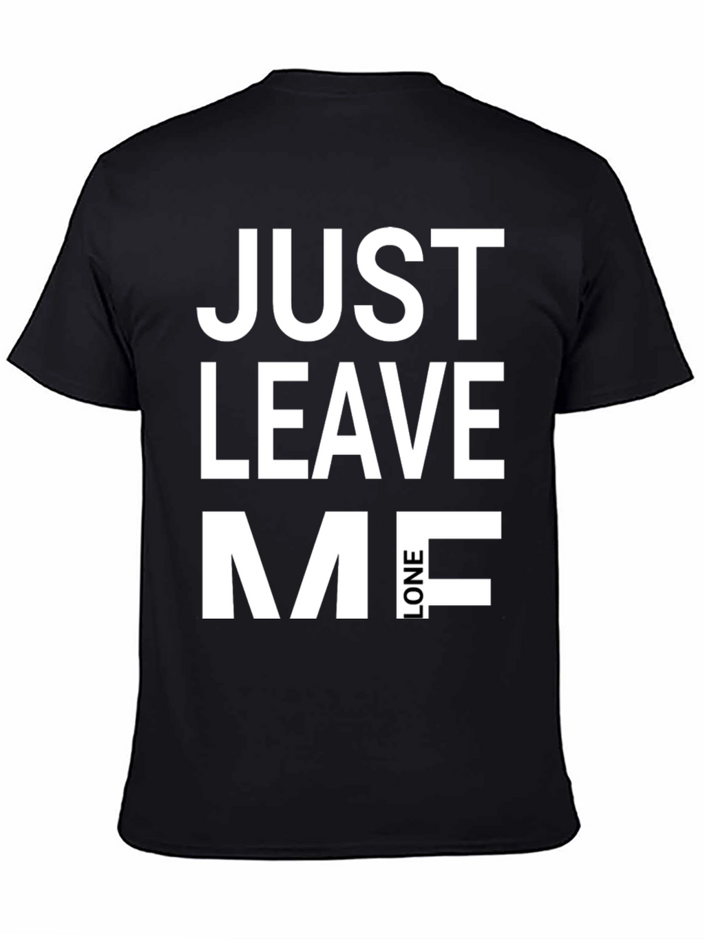 Just Leave Me Alone Graphic Tee - Black