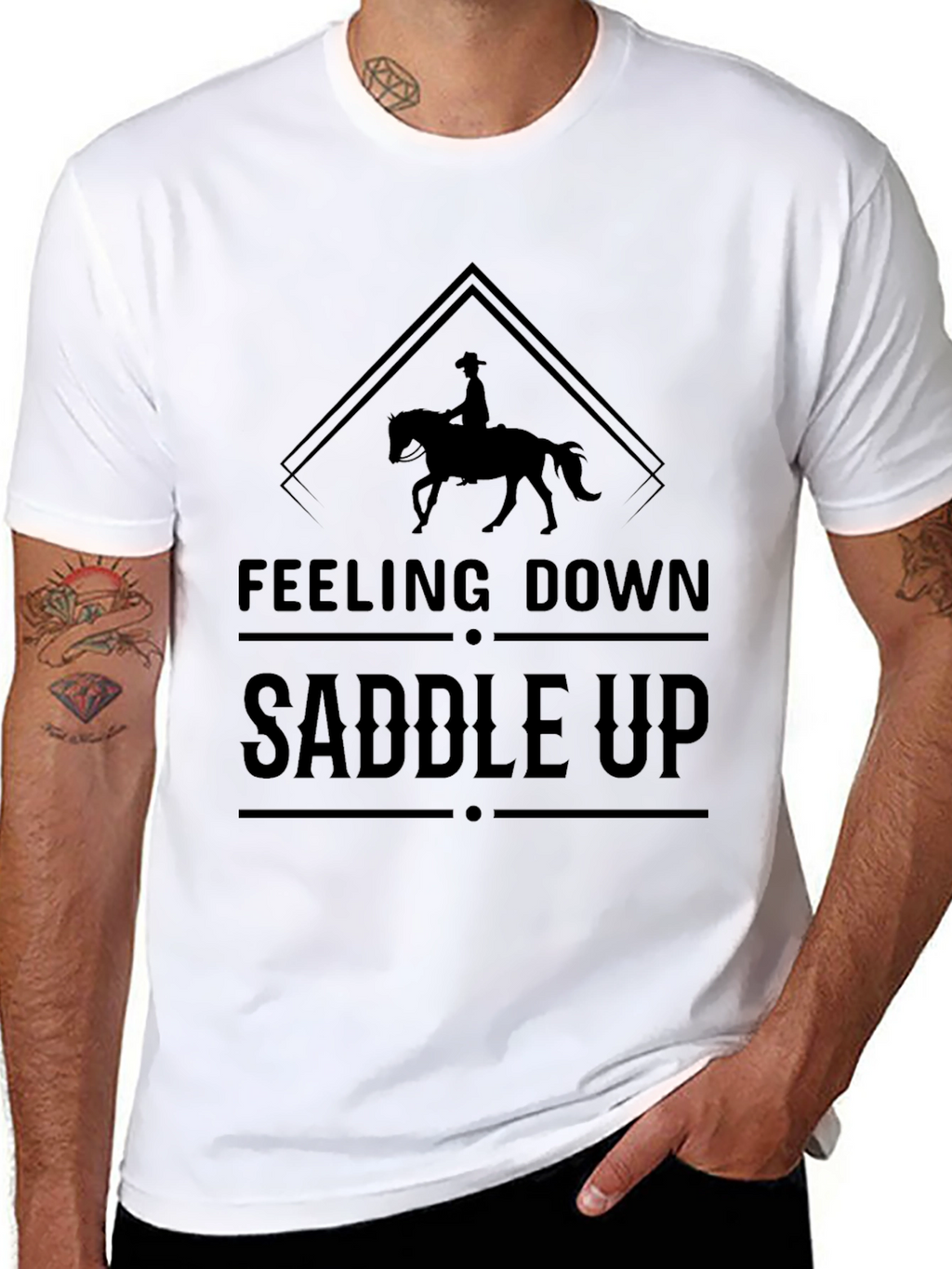 Feeling Down Saddle Up T-Shirt