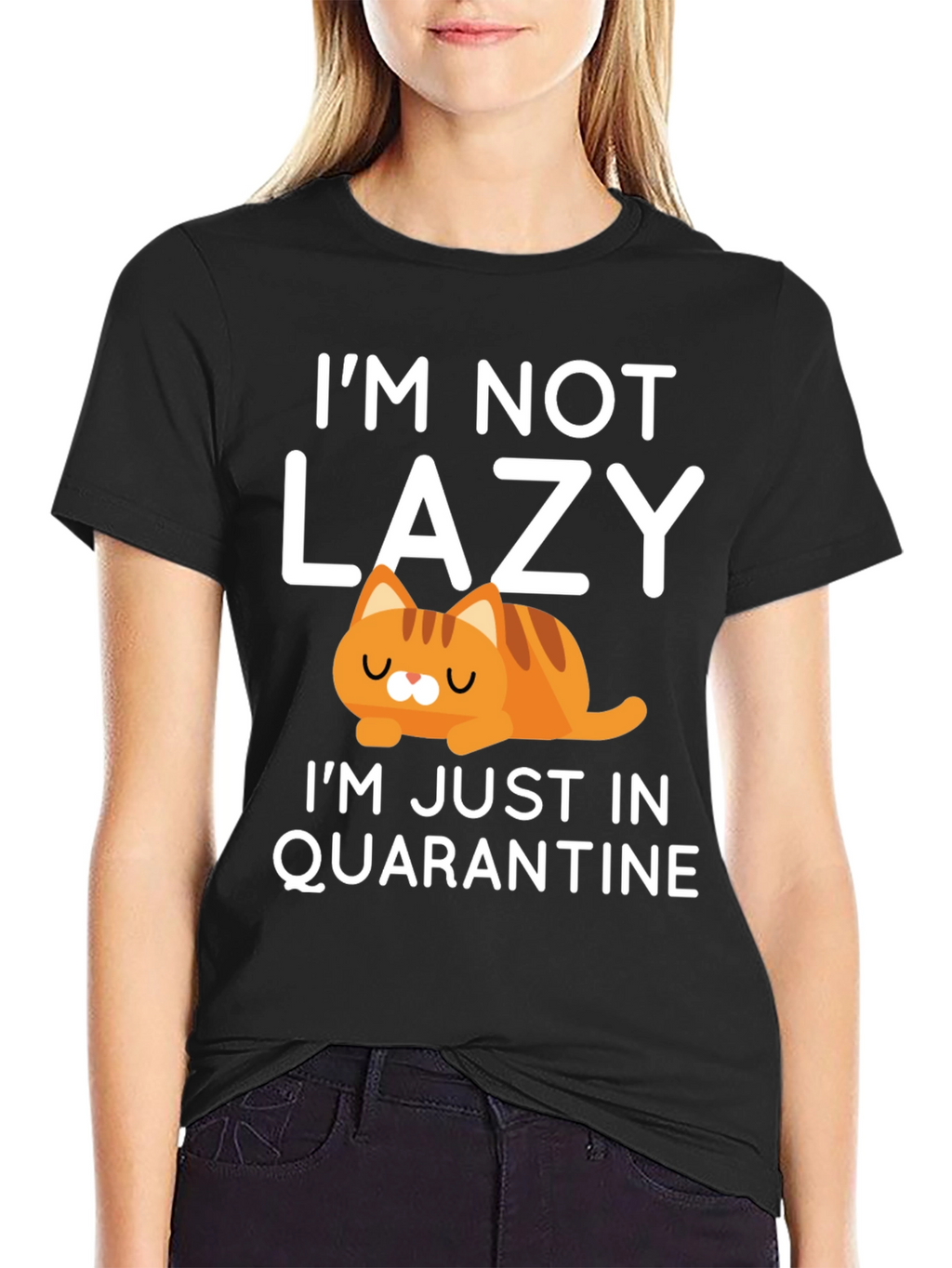 Quarantine Cat T-Shirt - Im Not Lazy