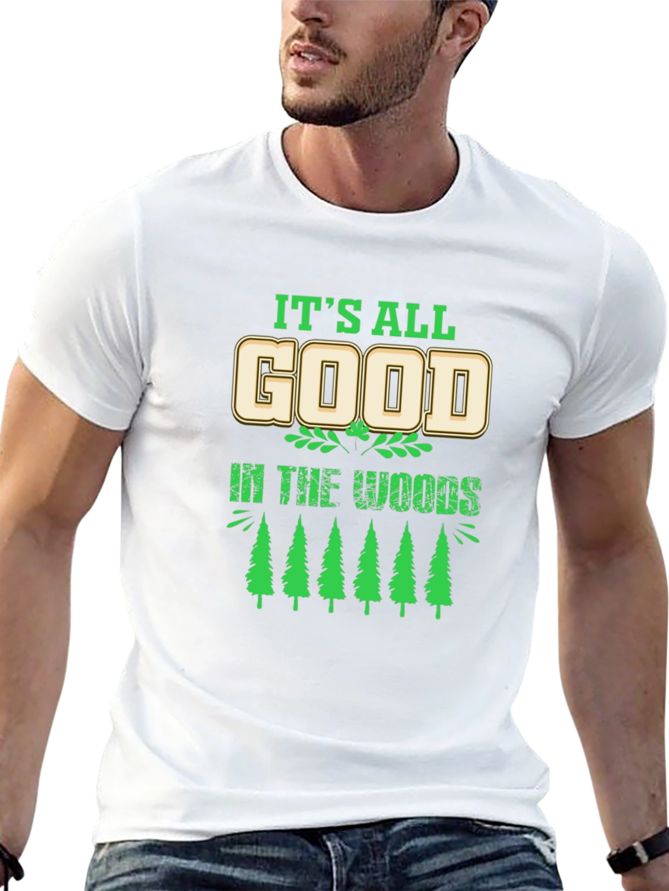 Its All Good in the Woods Graphic T-Shirt