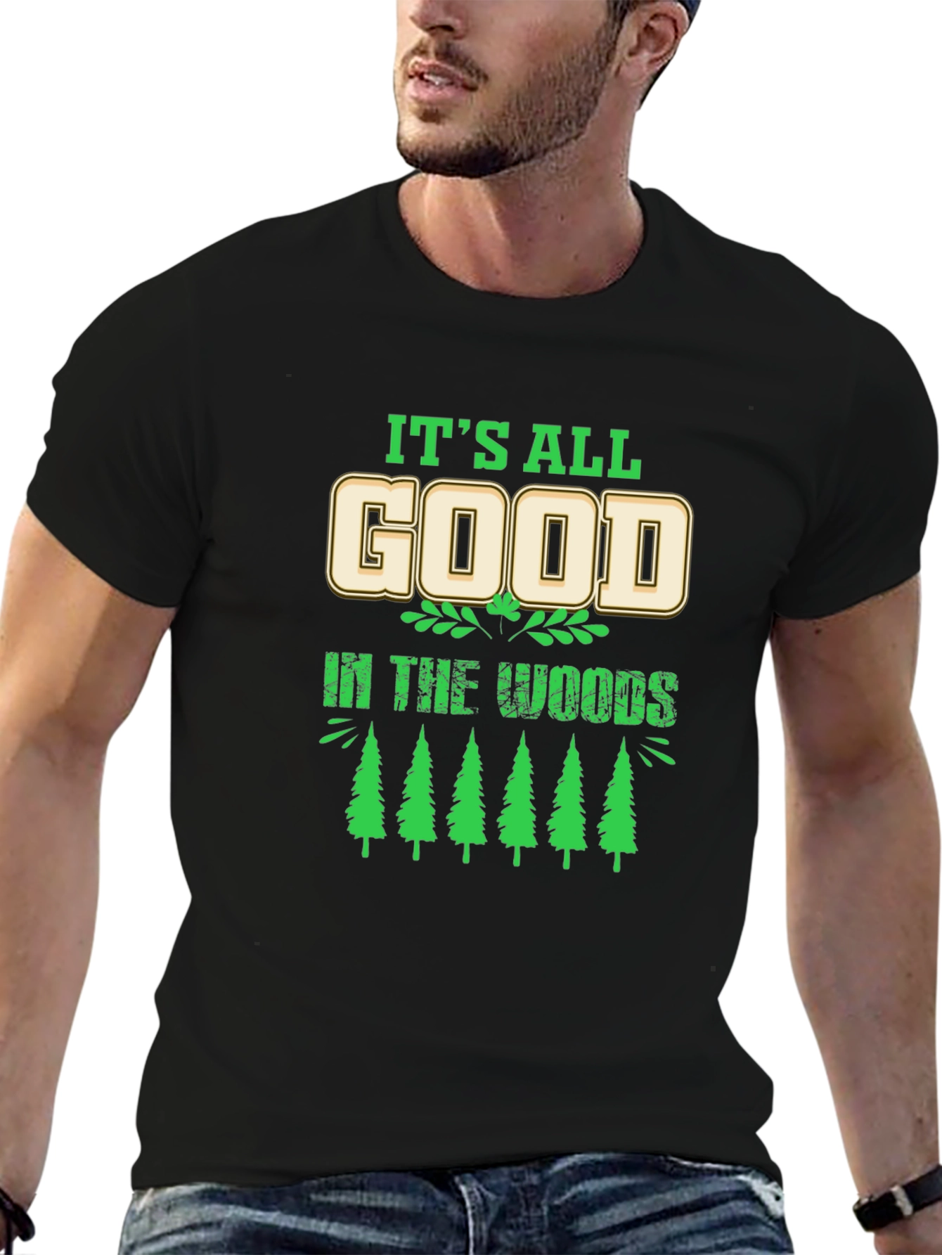 Its All Good in the Woods Graphic T-Shirt