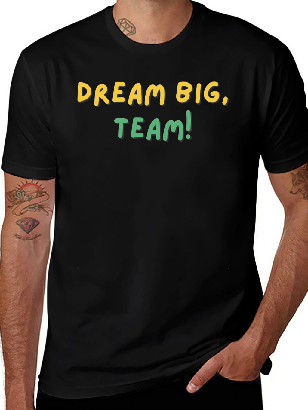 Dream Big Team T-Shirt - Motivational Graphic Tee