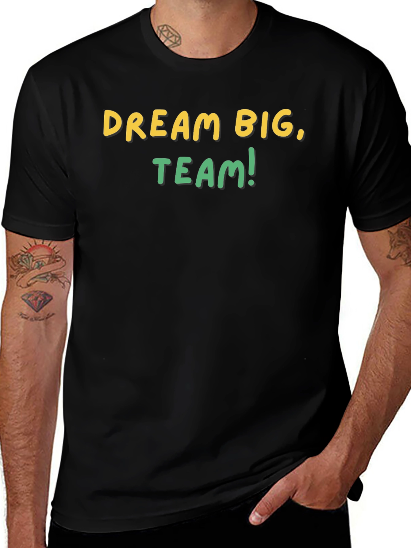 Dream Big Team T-Shirt - Motivational Graphic Tee