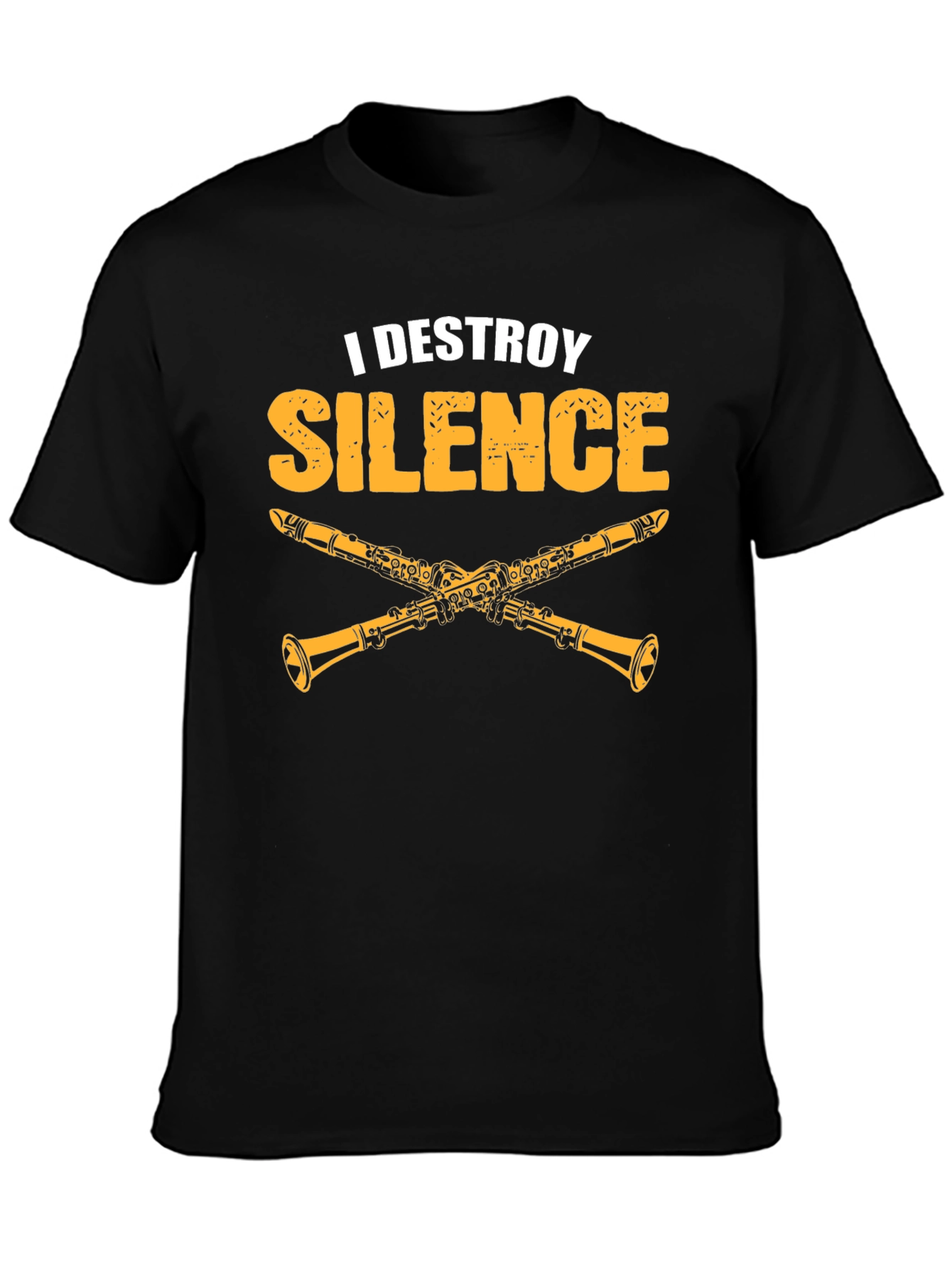 I Destroy Silence Clarinet T-Shirt