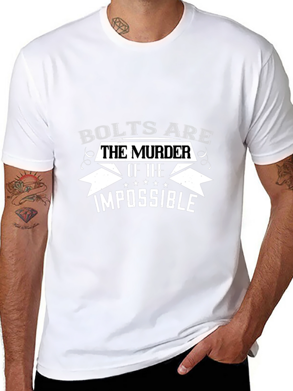 Bolts are the Murder of the Impossible T-Shirt