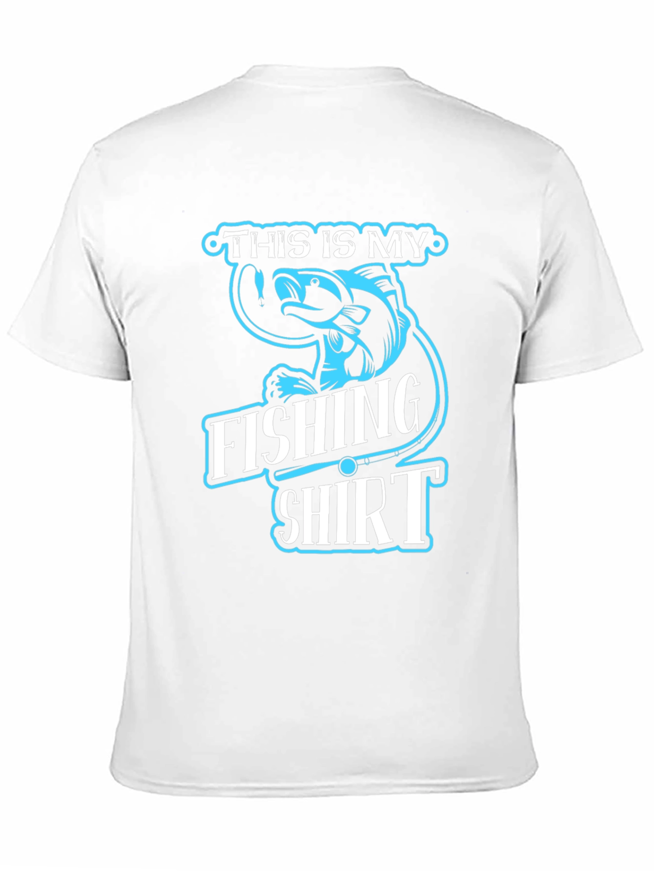 Funny Fishing T-Shirt - This is My Fishing Shirt
