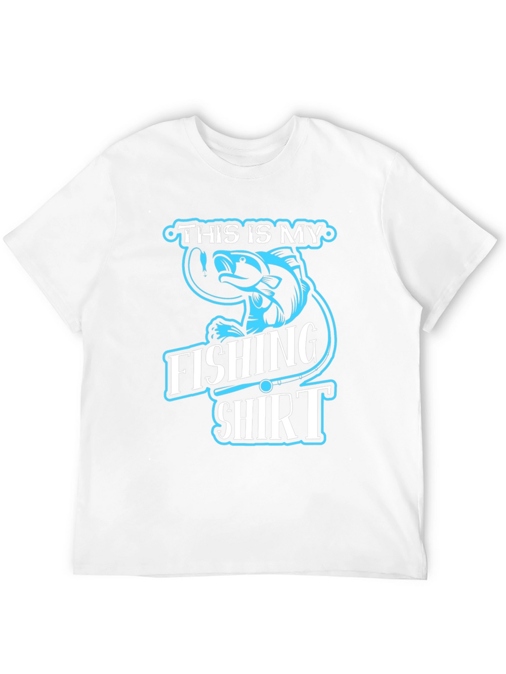 Funny Fishing T-Shirt - This is My Fishing Shirt