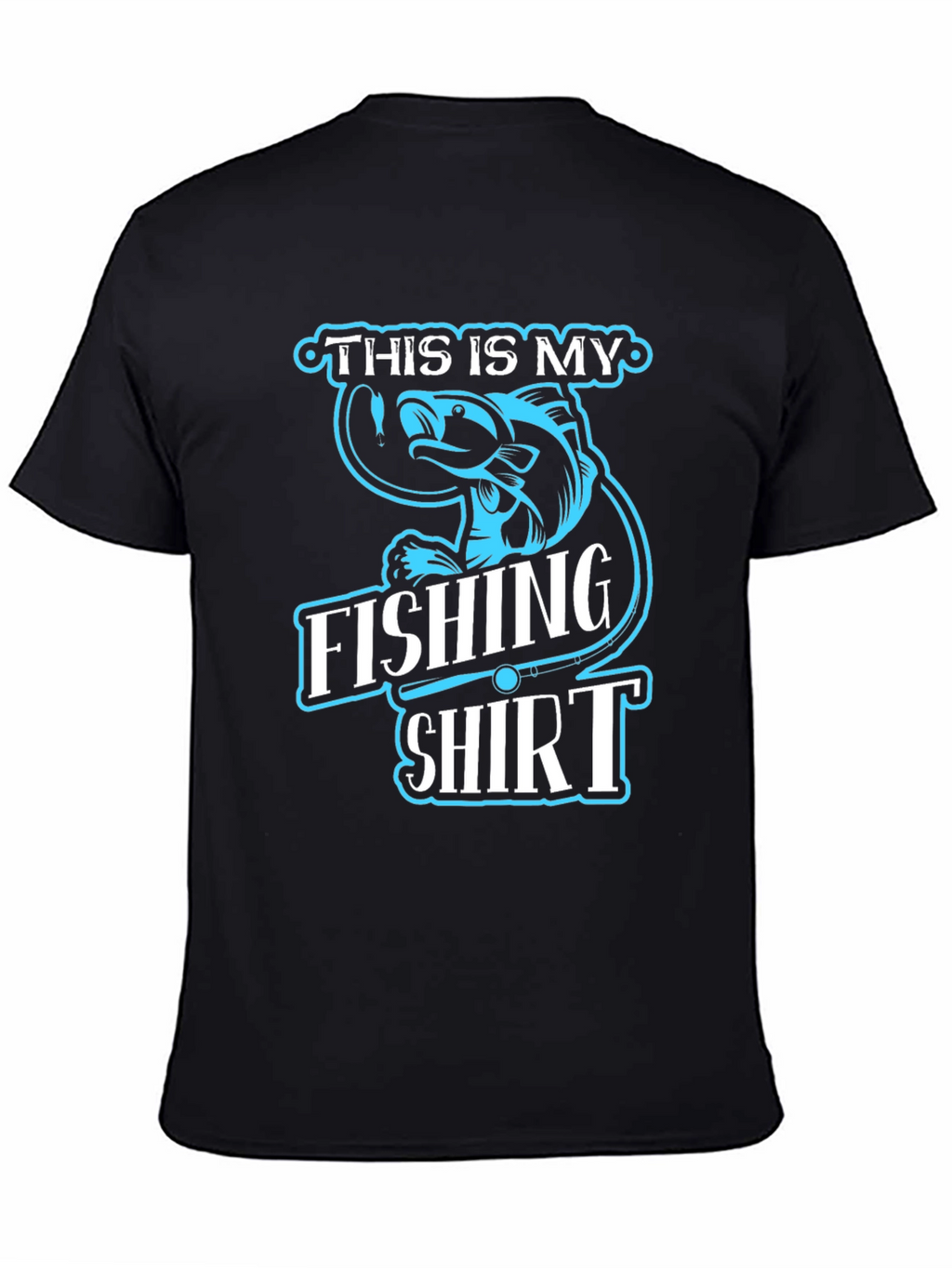 Funny Fishing T-Shirt - This is My Fishing Shirt