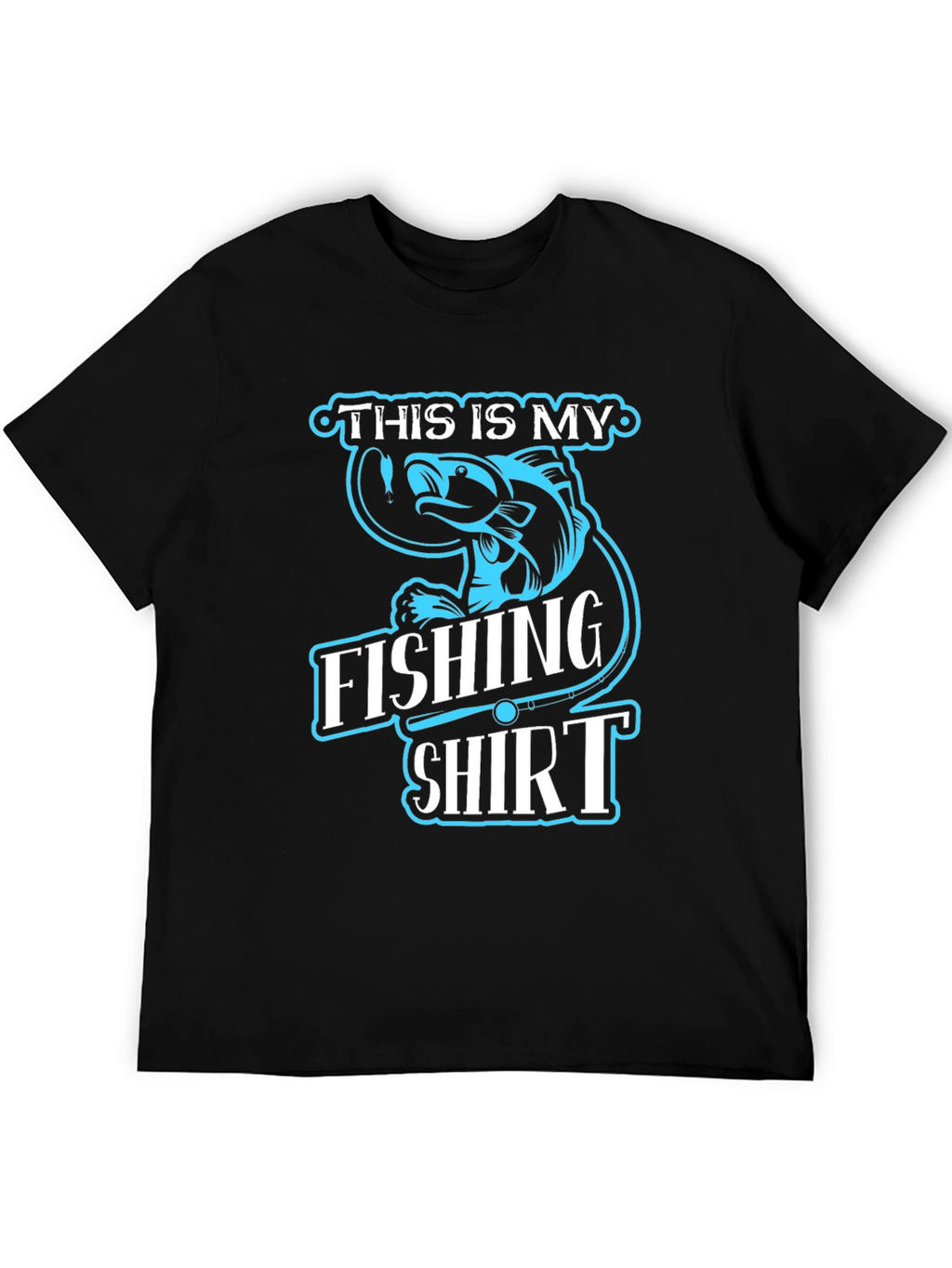 Funny Fishing T-Shirt - This is My Fishing Shirt