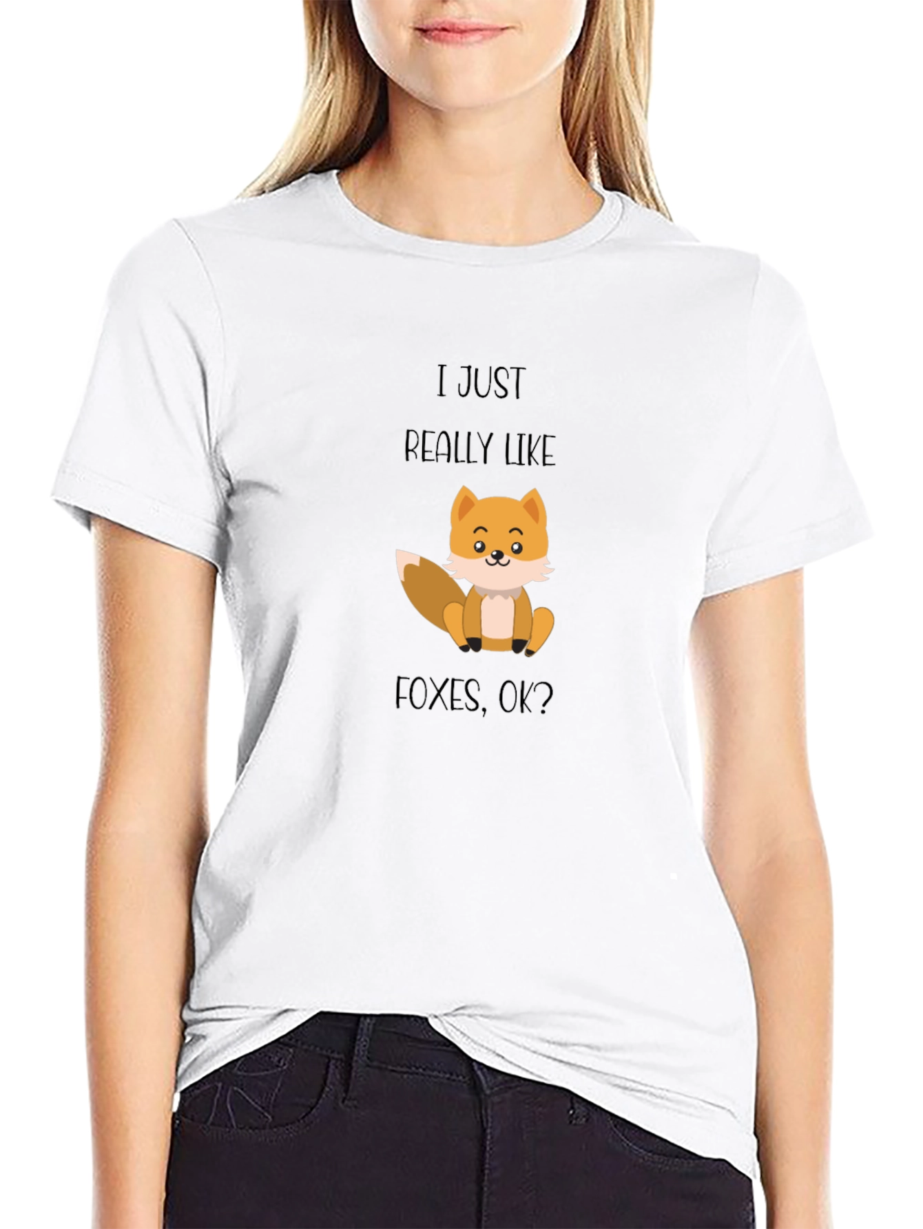 Fox Lover T-Shirt - I Just Really Like Foxes OK?