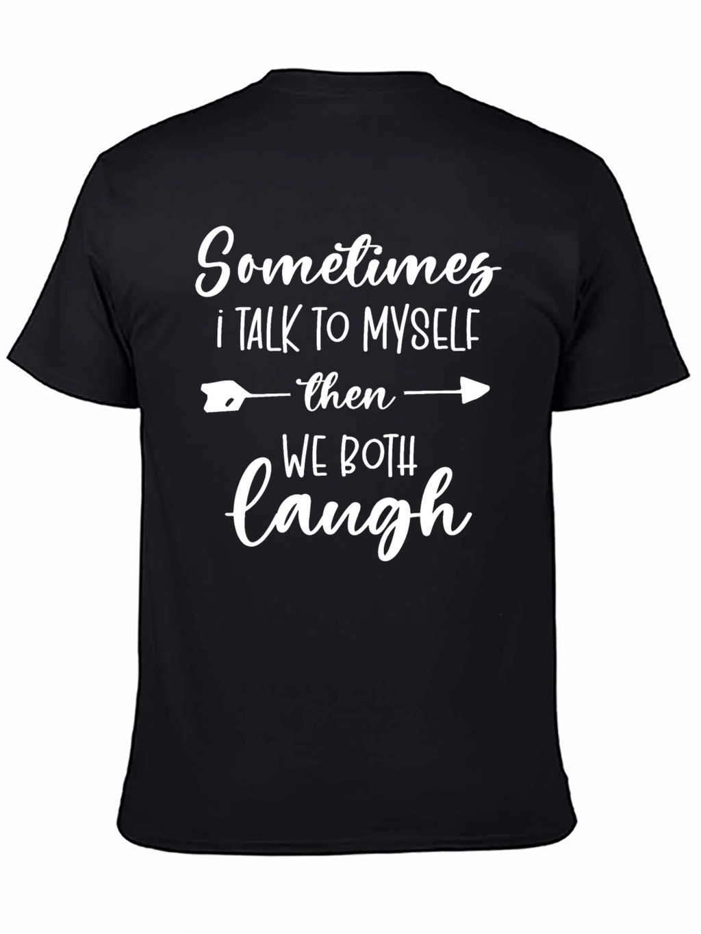 Funny Sarcastic Graphic T-Shirt