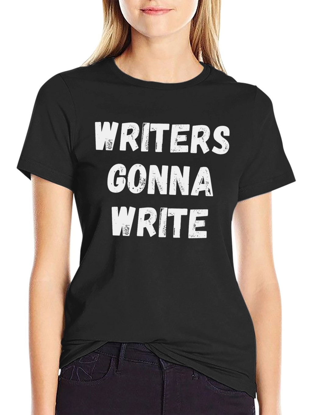Writers Gonna Write Black T-Shirt